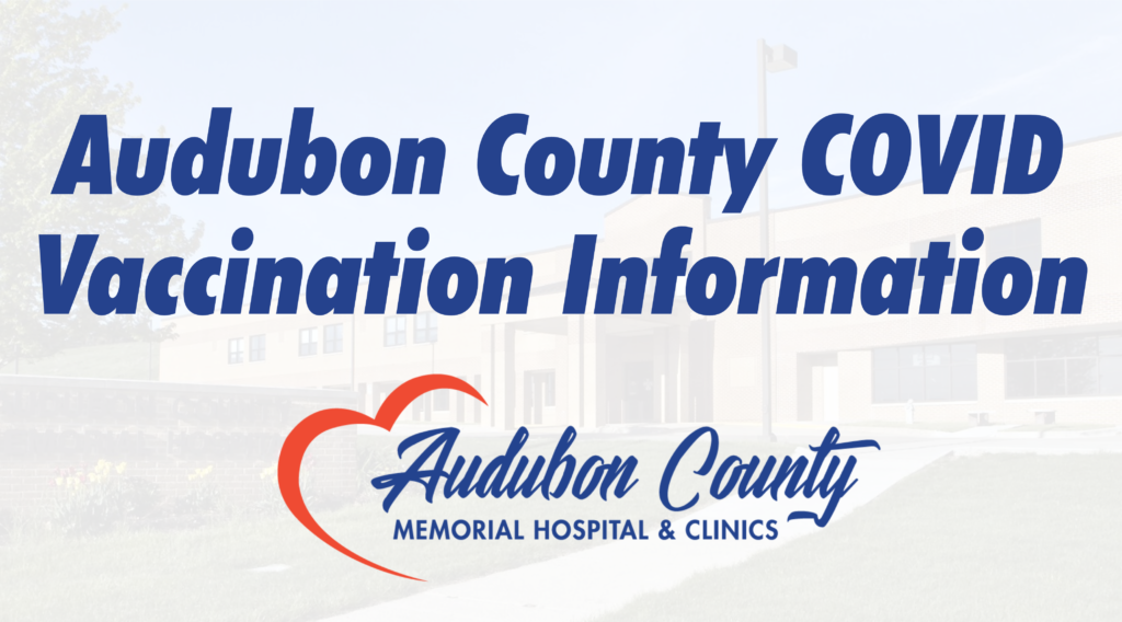 Audubon County COVID19 Vaccination Information Audubon County