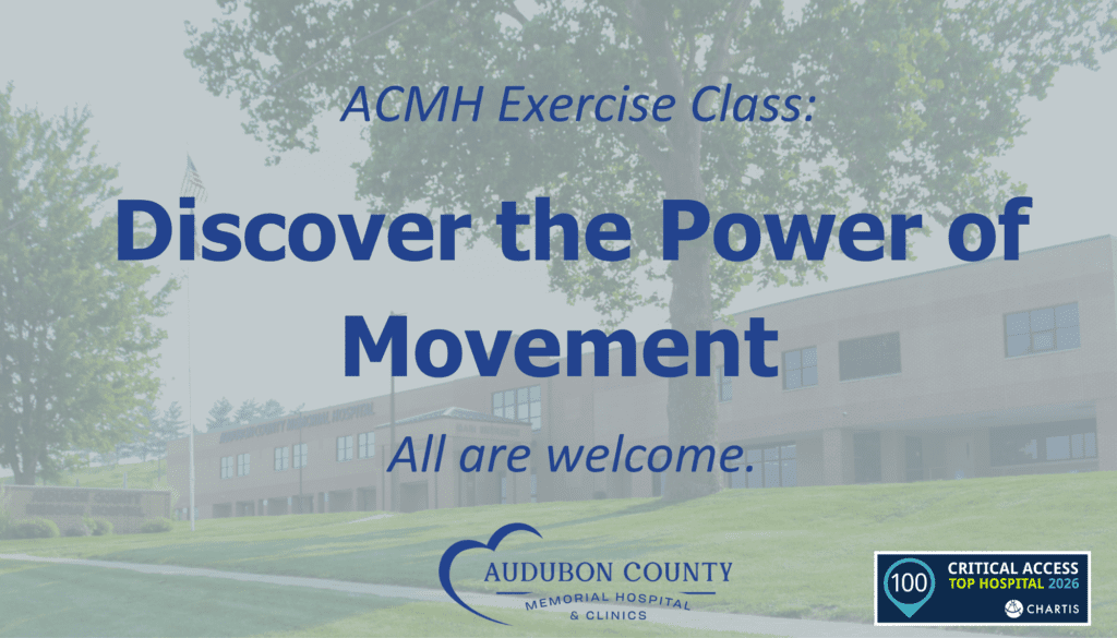ACMH Exercise Class: Discover the Power of Movement | Audubon County ...