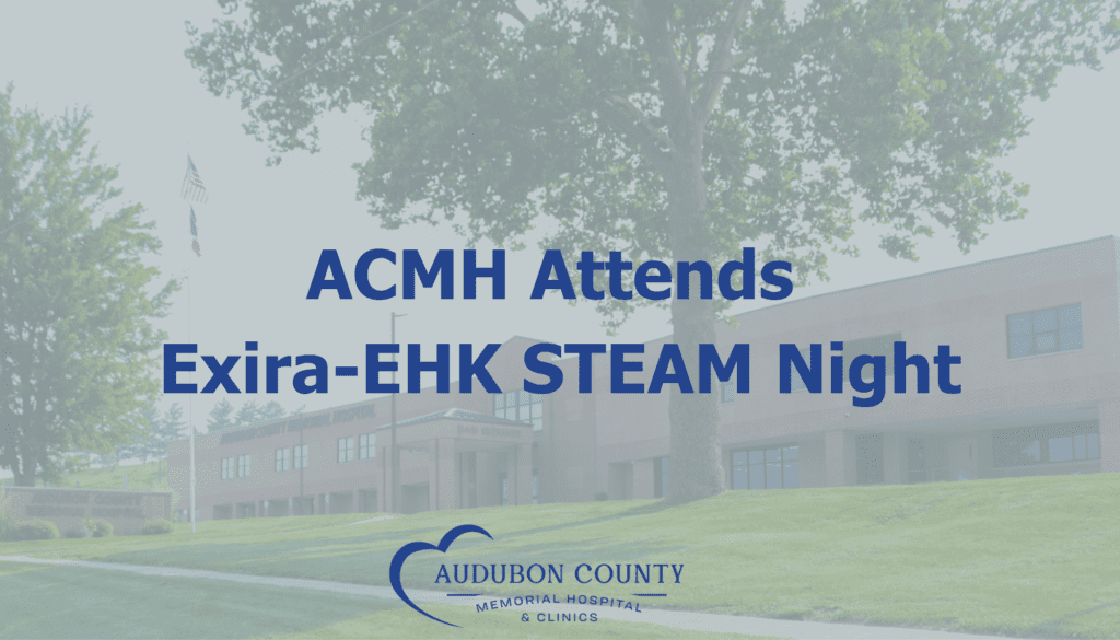 ACMH Joins Exira-EHK Students for STEAM Night | Audubon County Memorial ...